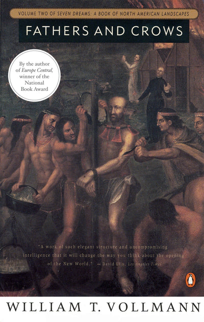 Fathers and Crows: Volume Two of Seven Dreams: A Book of Nor