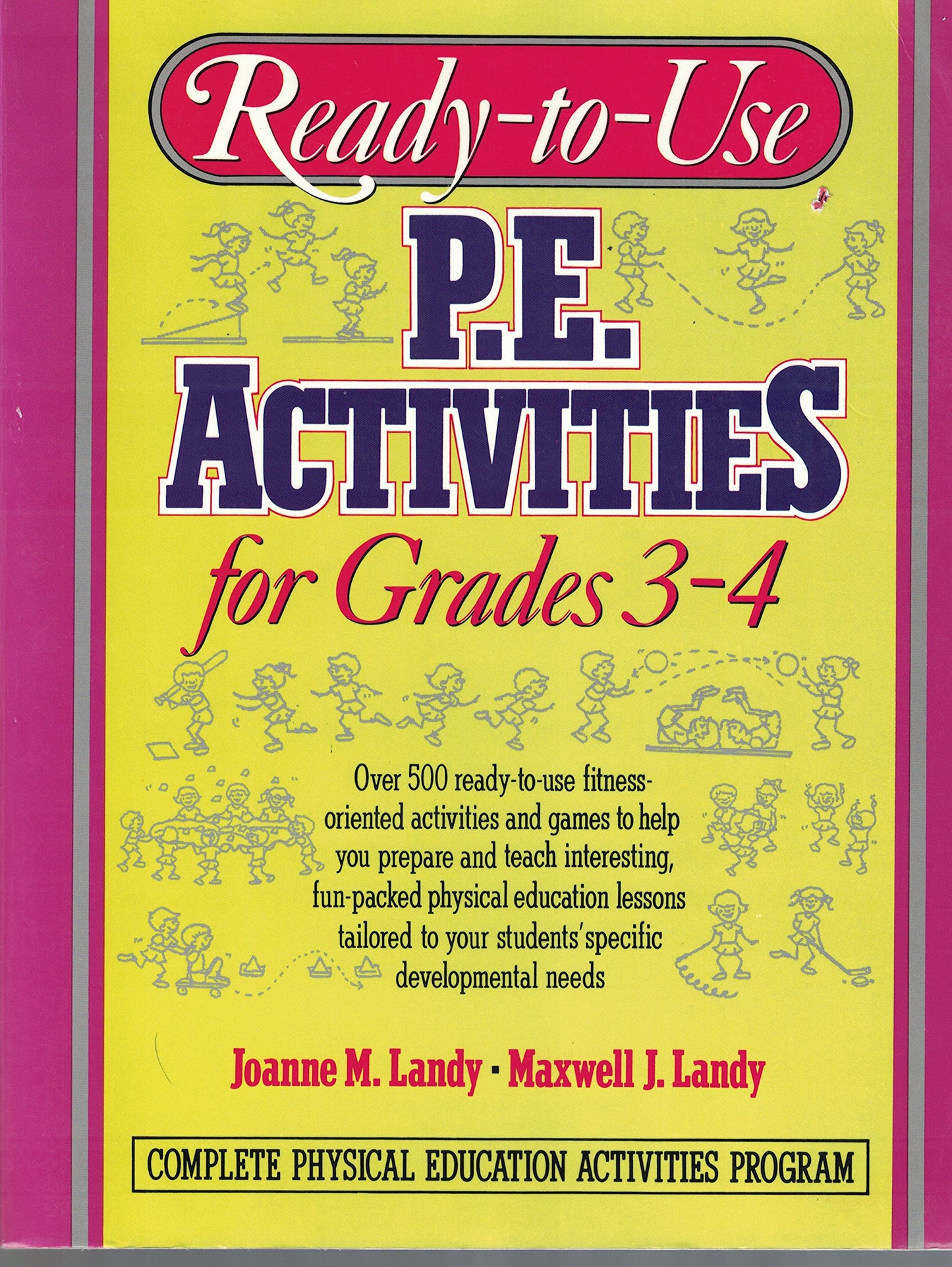 Ready-To-Use P.E. Activities for Grades 3-4 by Landy, Joanne