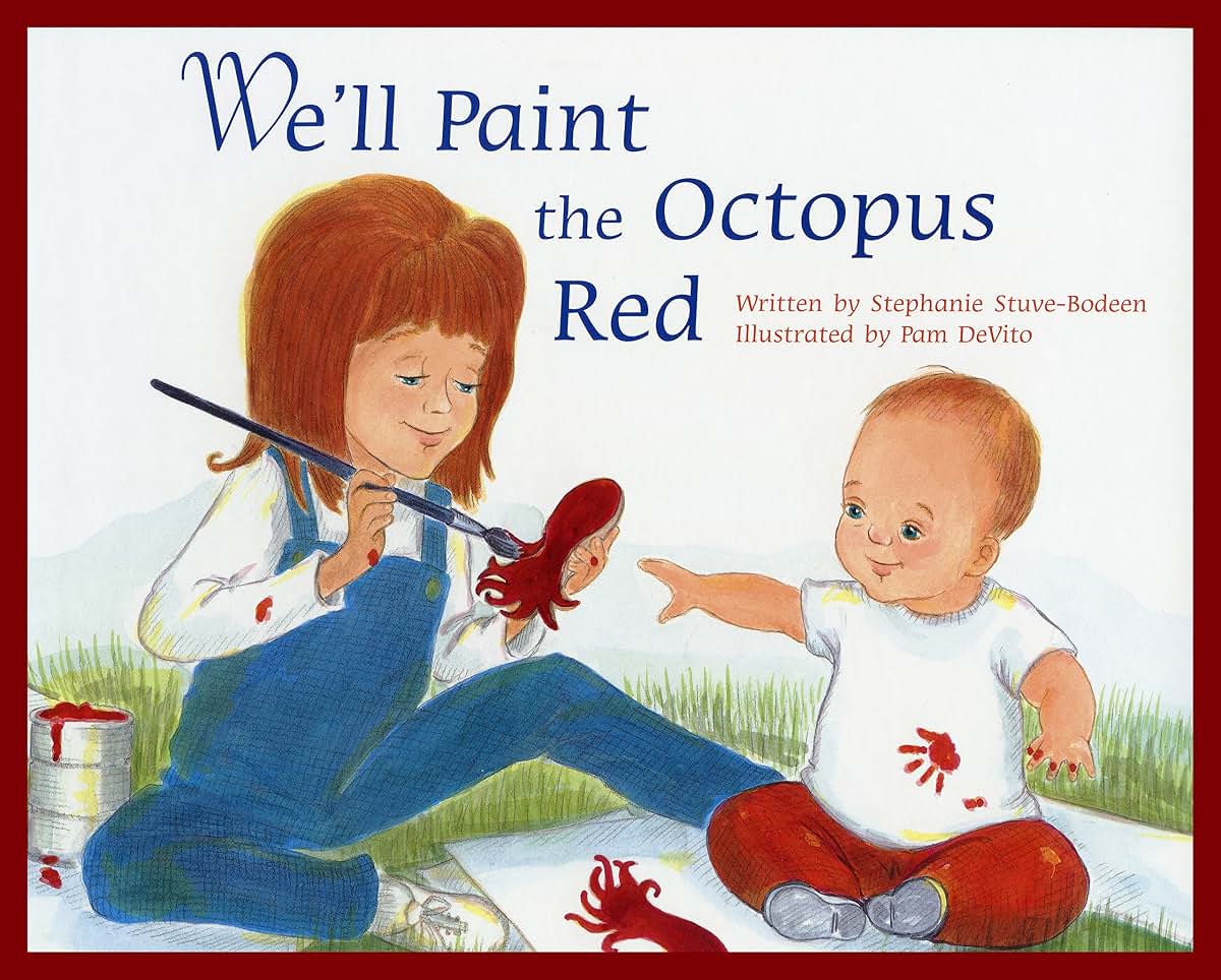 We'll Paint the Octopus Red by Stephanie Stuve-Bodeen