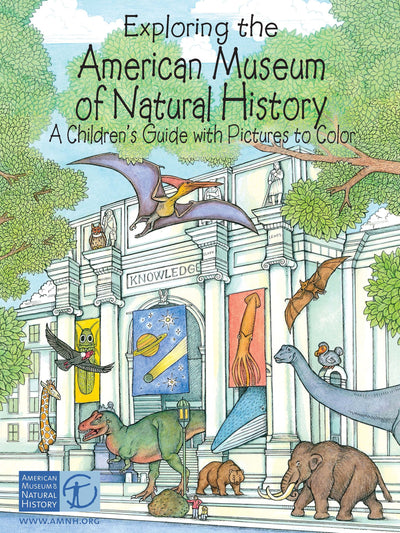 Exploring the American Museum of Natural History: A Children's Guide with Pictures to Color (Dover Nature Coloring Book)