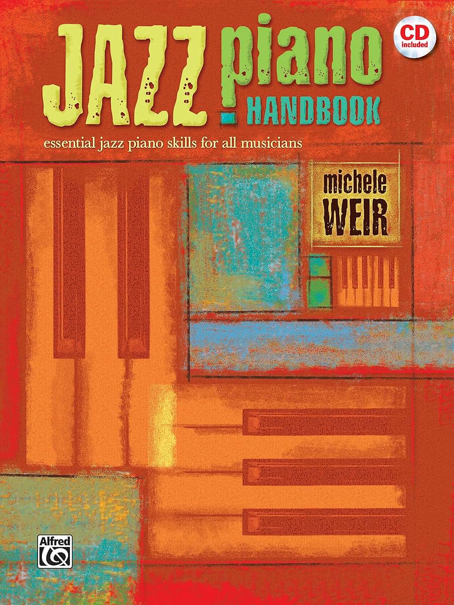 Jazz Piano Handbook: Essential Jazz Piano Skills for All Musicians, Book & Online Audio