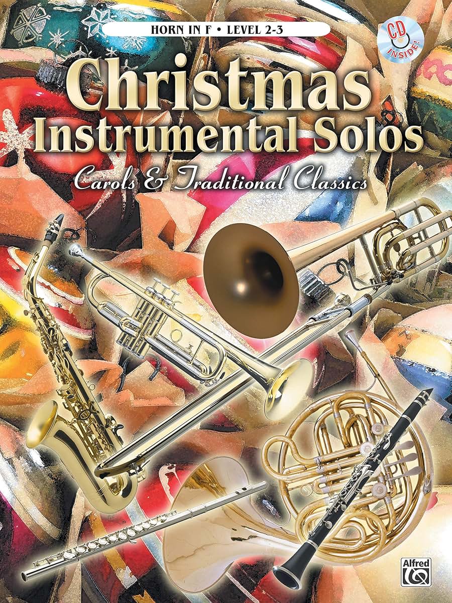 Christmas Instrumental Solos -- Carols & Traditional Classics: French Horn, Book & CD
