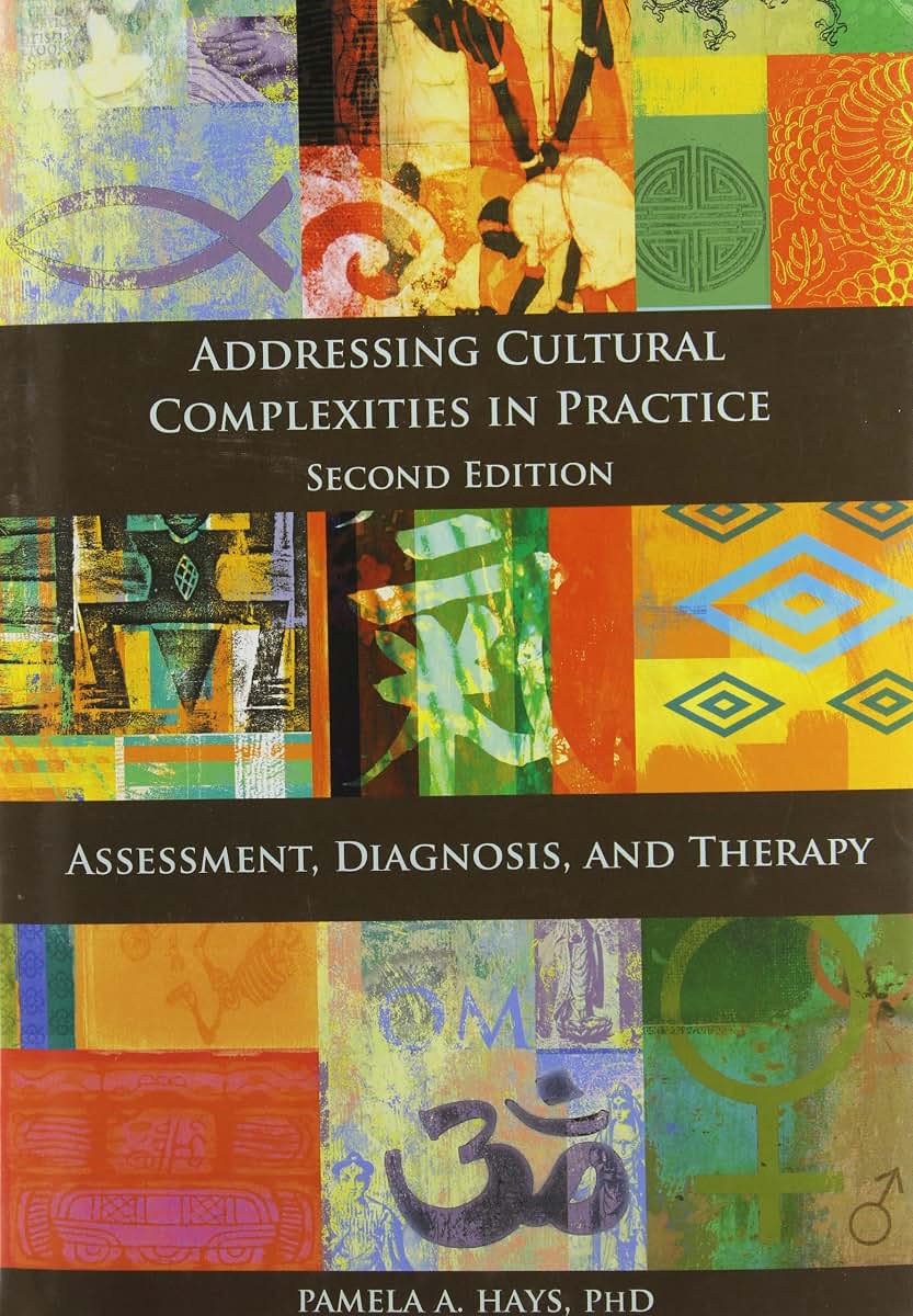 Addressing Cultural Complexities in Practice: Assessment, Di