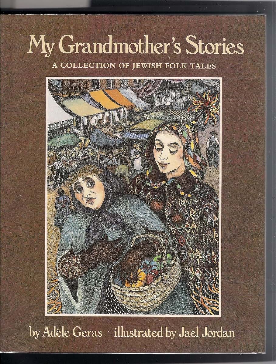 My Grandmothers Stories by Geras, Adele