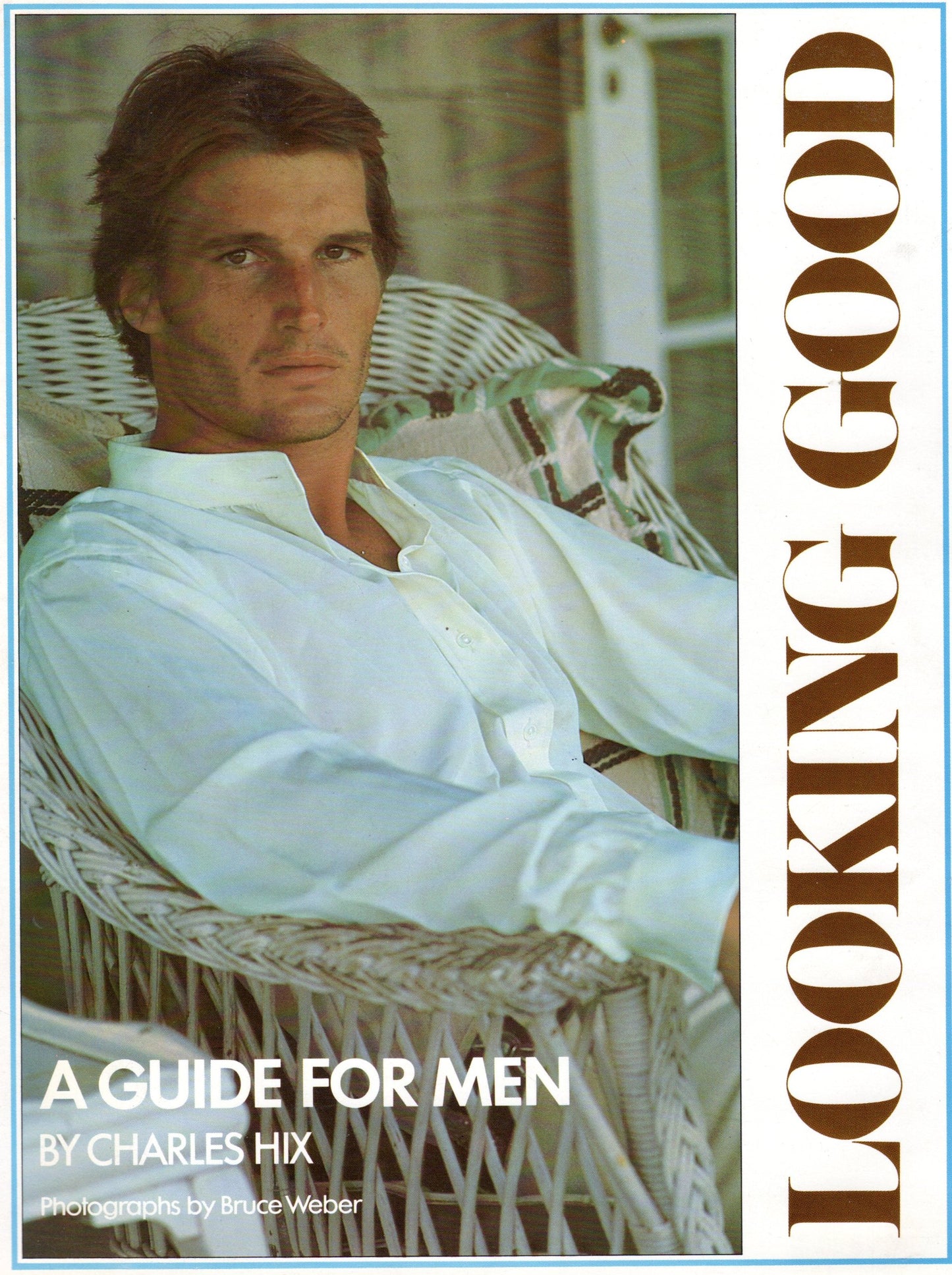Looking good: A guide for men by Charles Hix