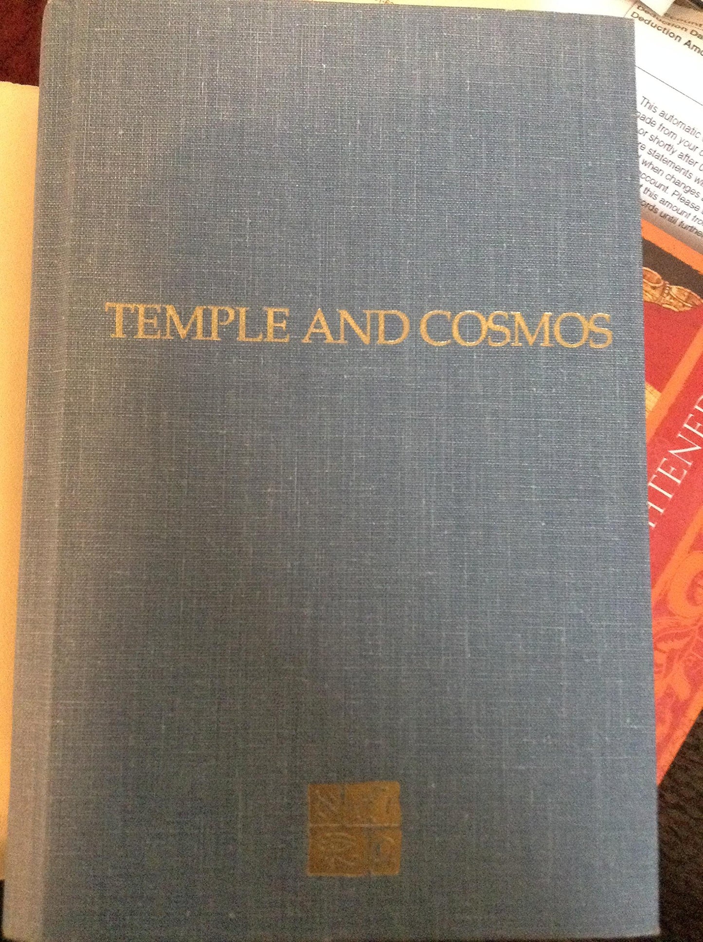 Temple and Cosmos: Beyond This Ignorant Present