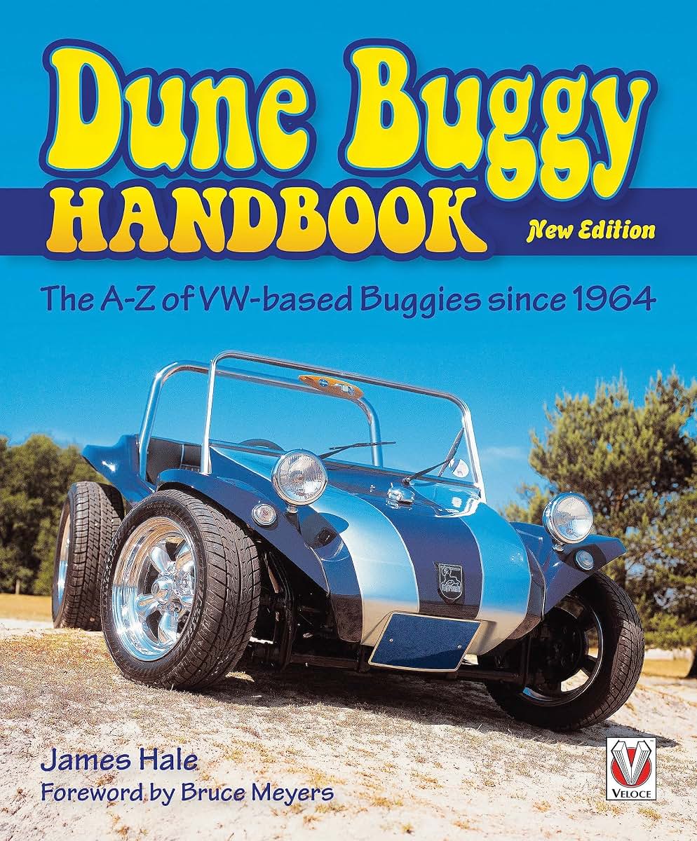 The Dune Buggy Handbook: The A-Z of VW-based Buggies Since 1964