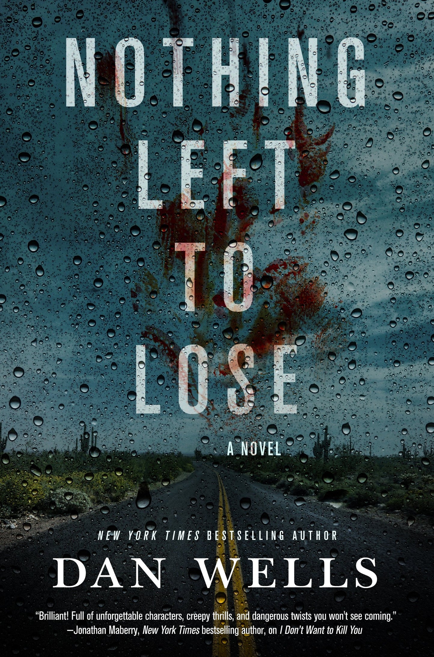 Nothing Left to Lose: A Novel (John Cleaver, 6)