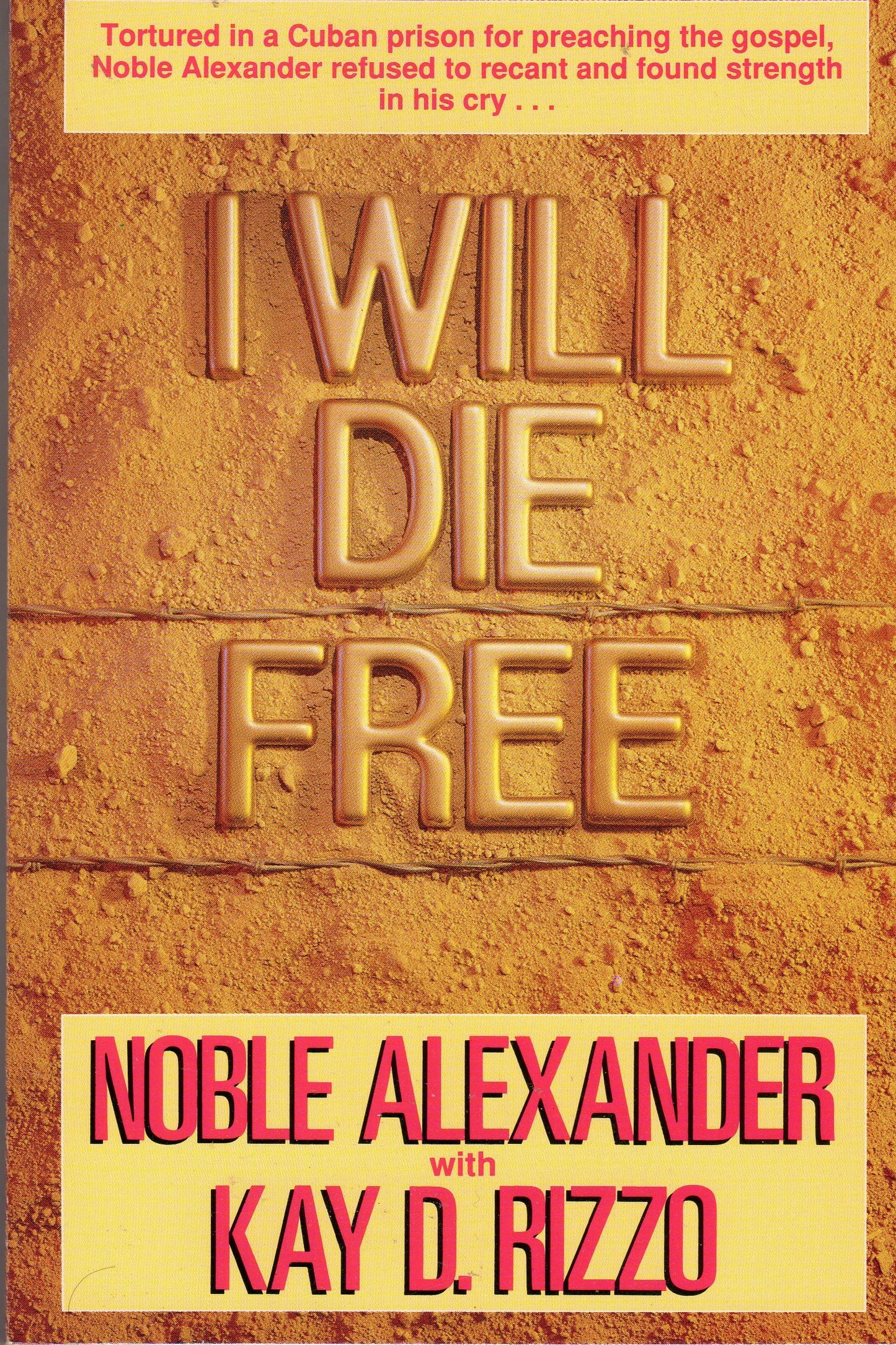 I Will Die Free