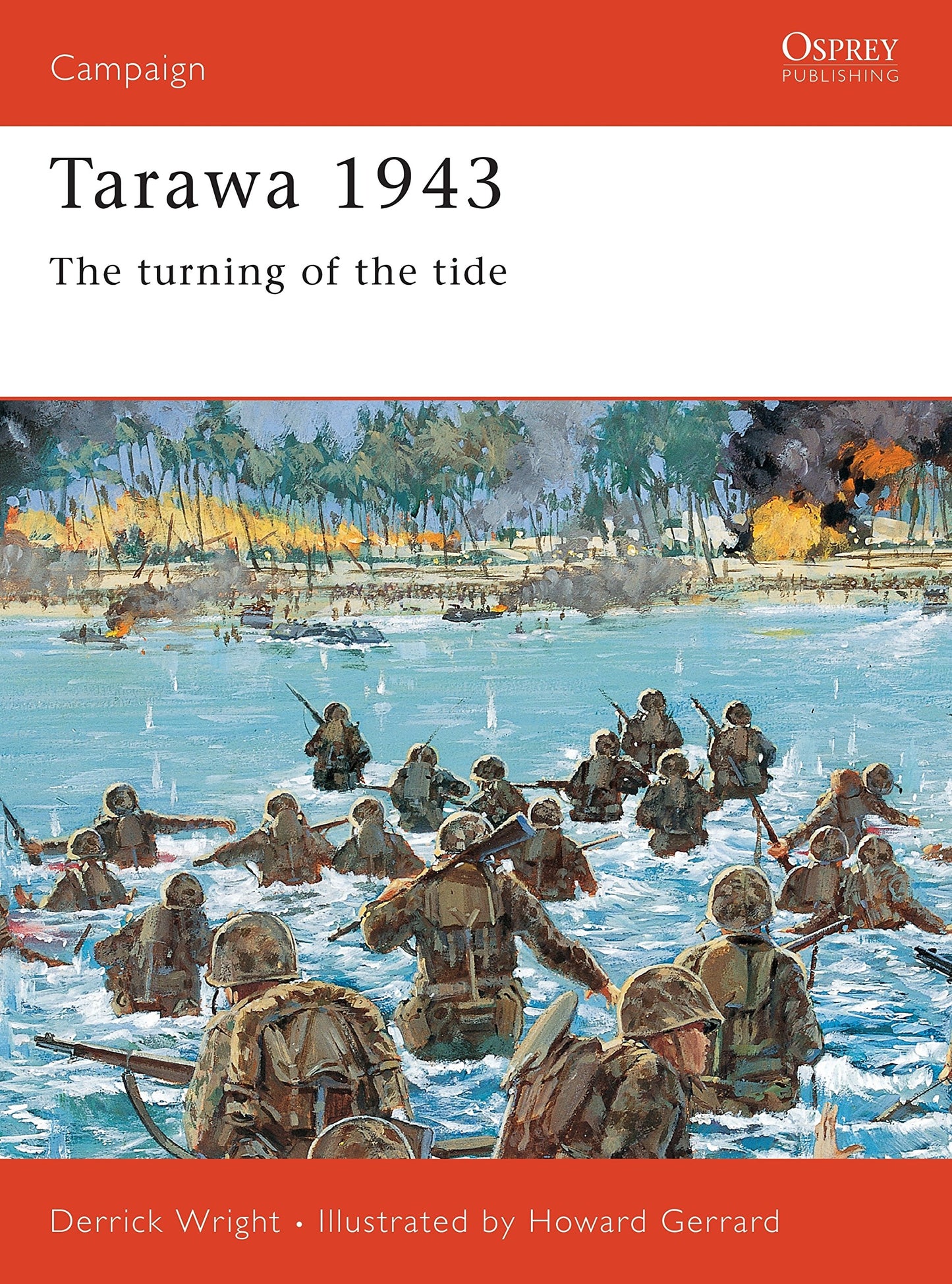 Tarawa 1943: The turning of the tide (Campaign, 77)