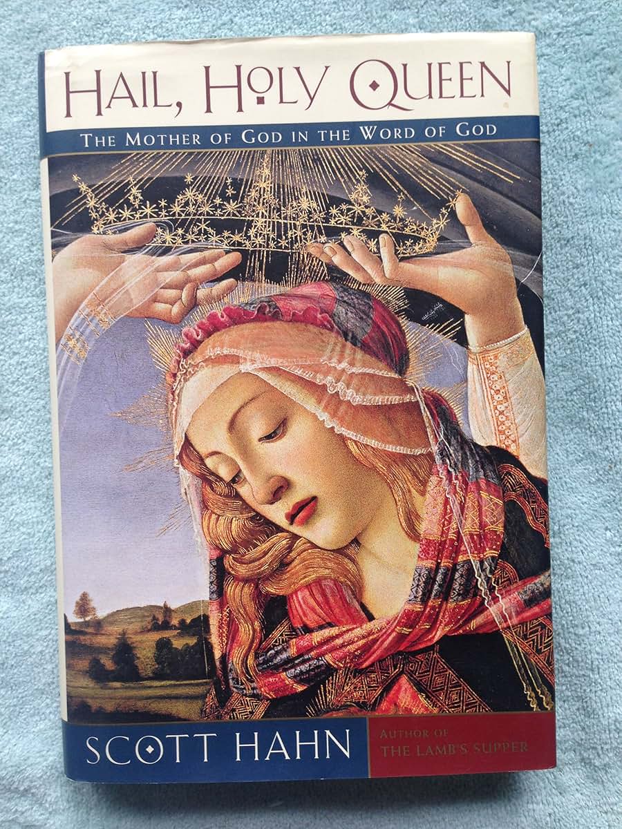 Hail, Holy Queen by Hahn, Scott