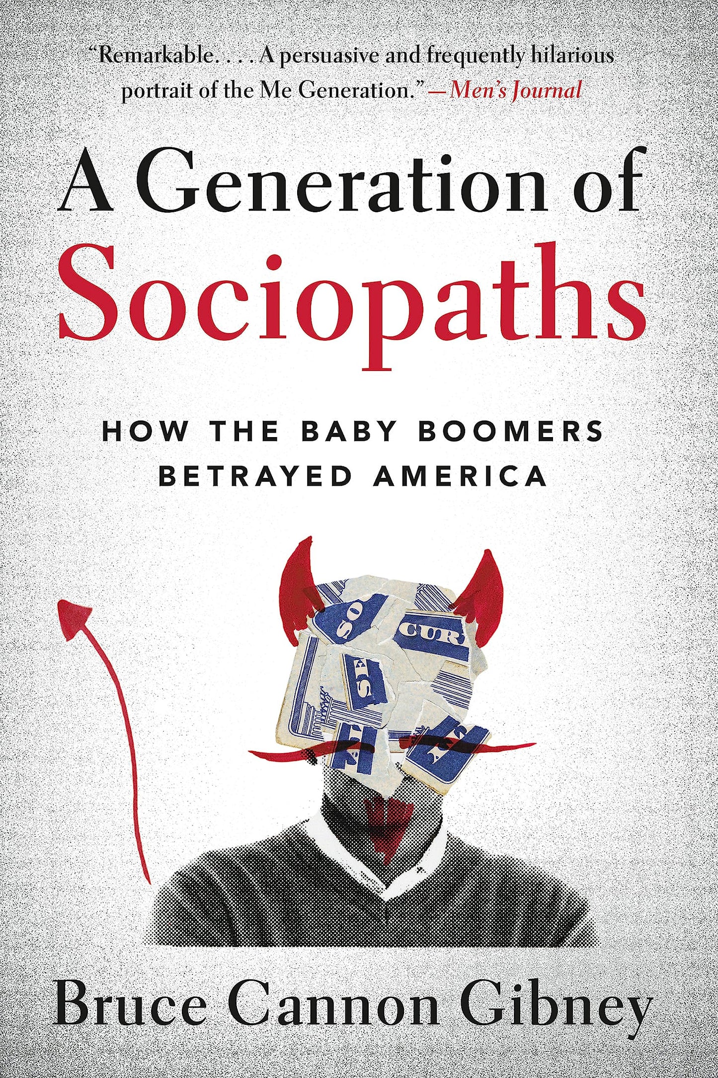 A Generation of Sociopaths