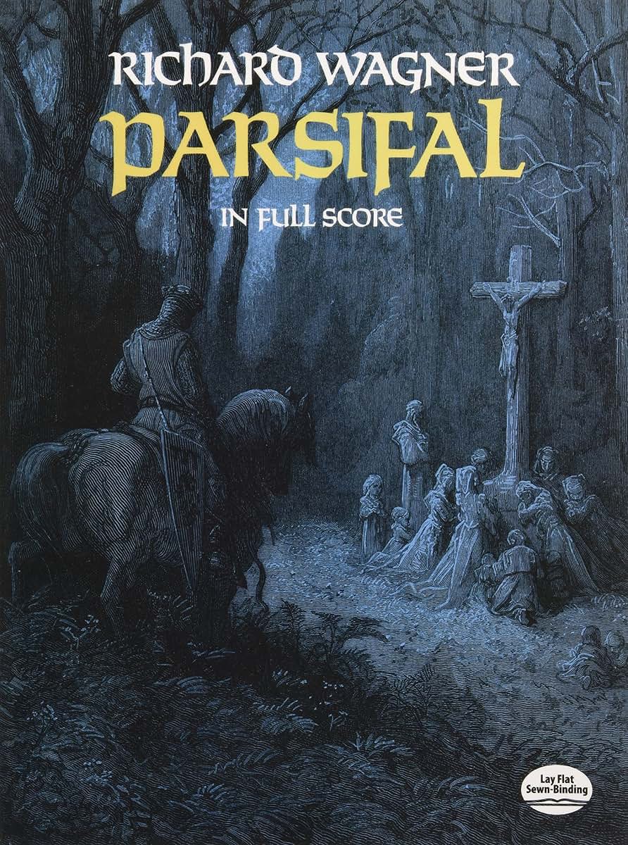 Parsifal in Full Score (Dover Opera Scores)