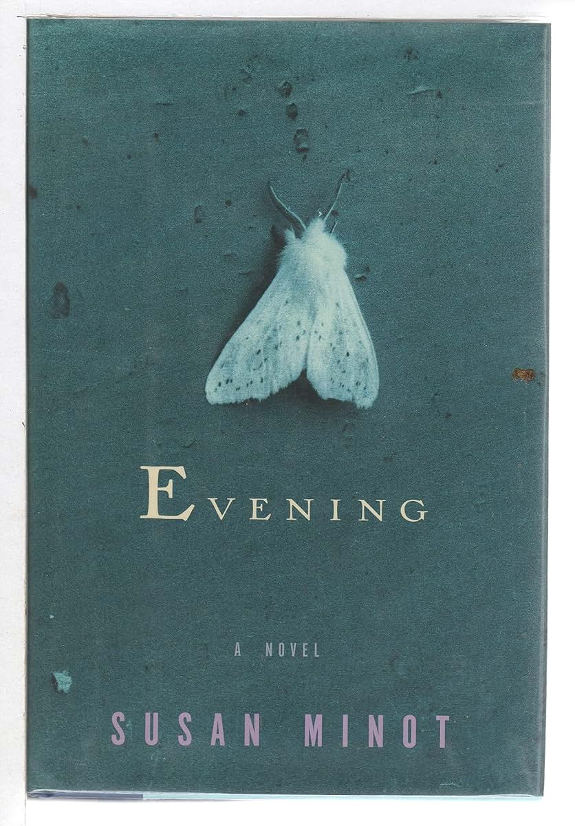 Evening by Minot, Susan