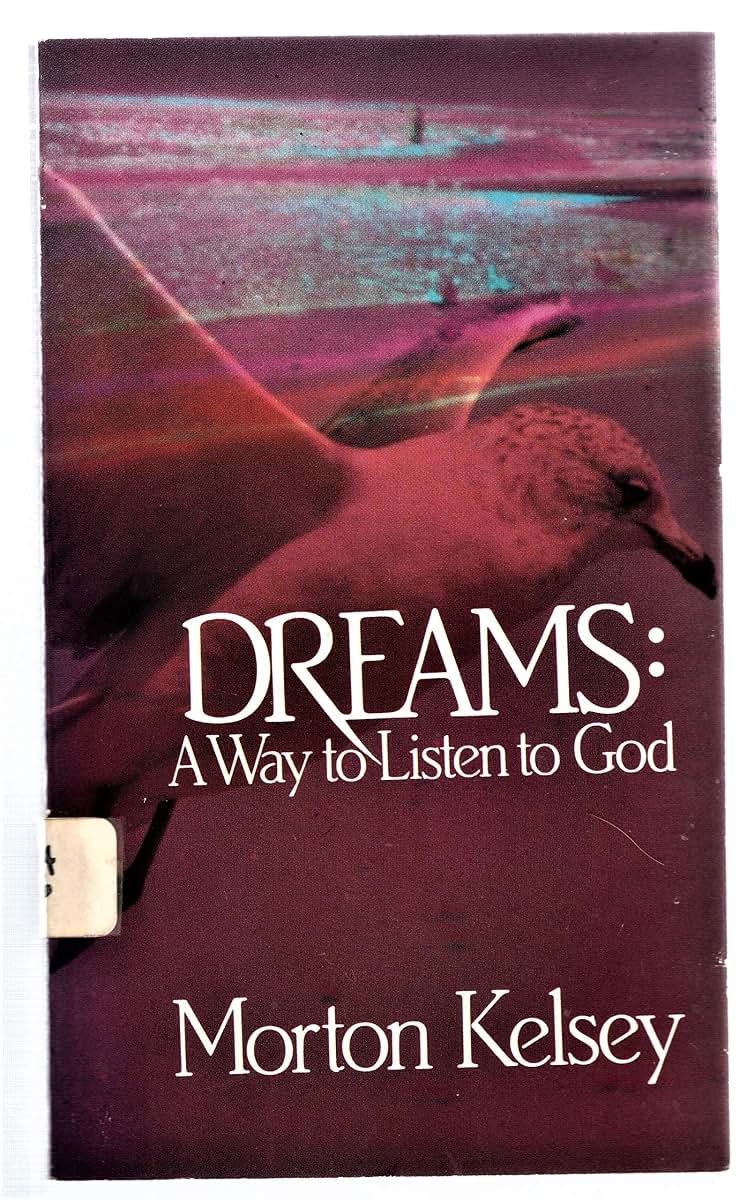 Dreams: A Way to Listen to God