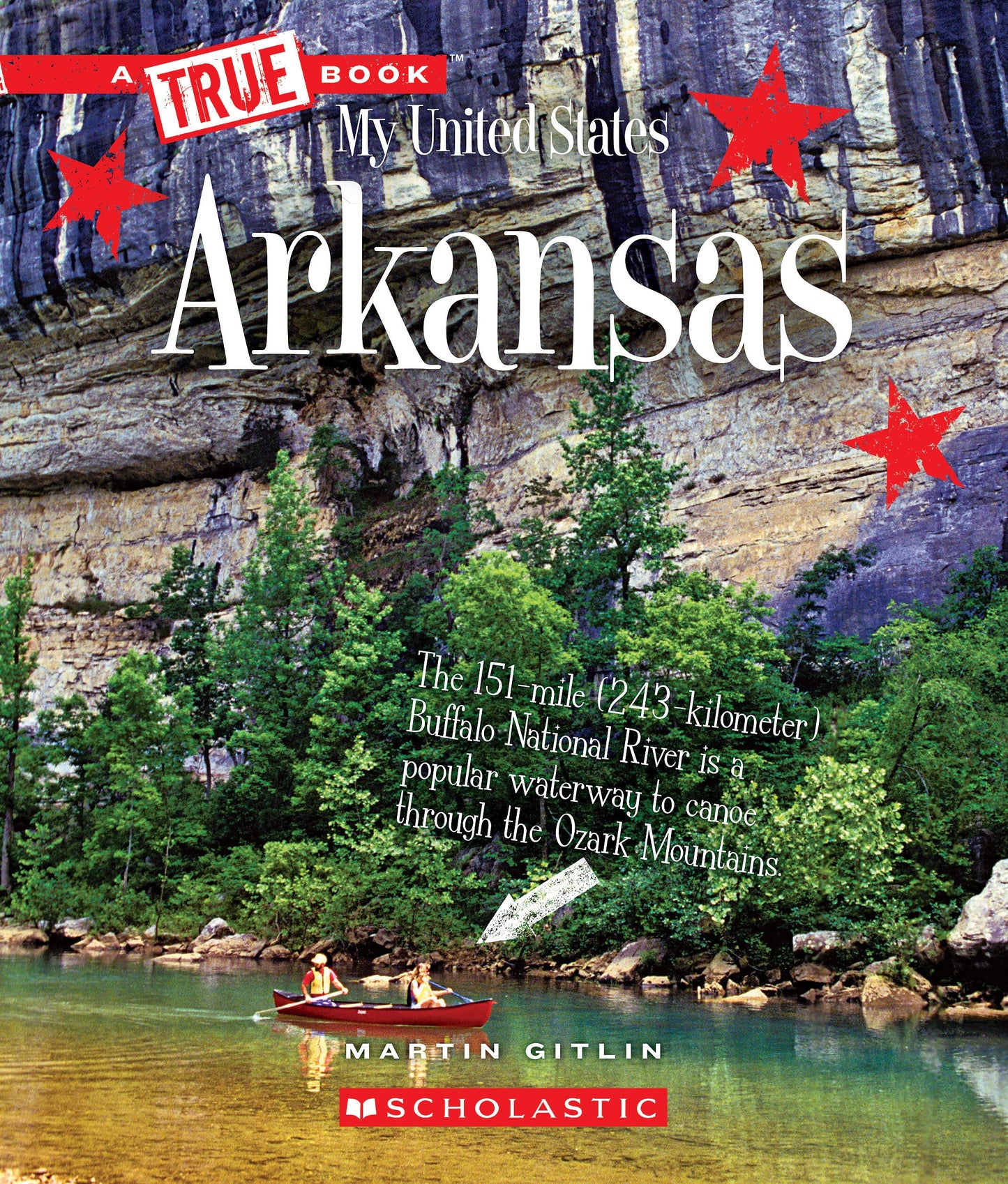 Arkansas (A True Book: My United States) (A True Book (Relaunch))