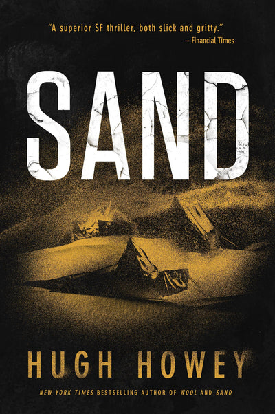 Sand (The Sand Chronicles, 1) by Howey, Hugh