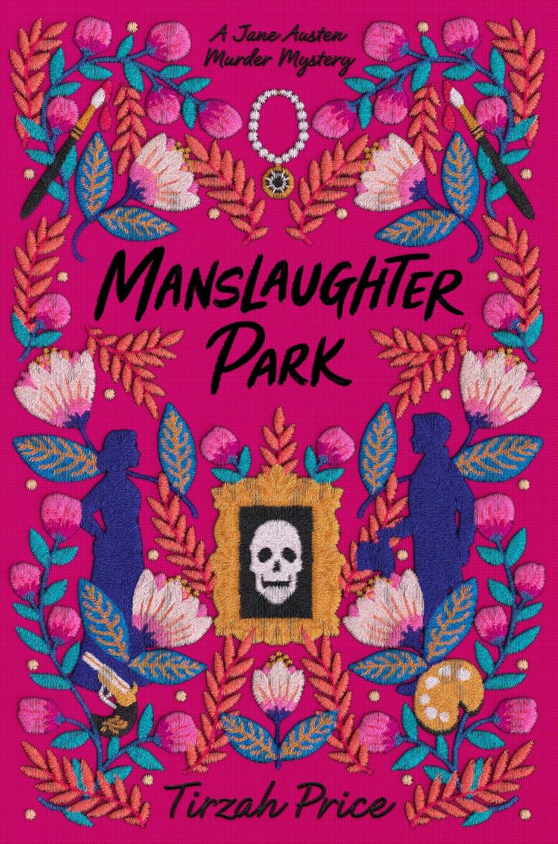 Manslaughter Park (Jane Austen Murder Mysteries, 3)