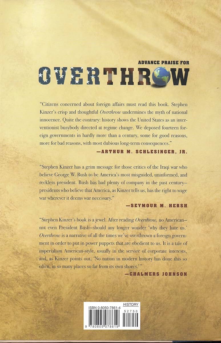 Overthrow: America's Century of Regime Change from Hawaii to