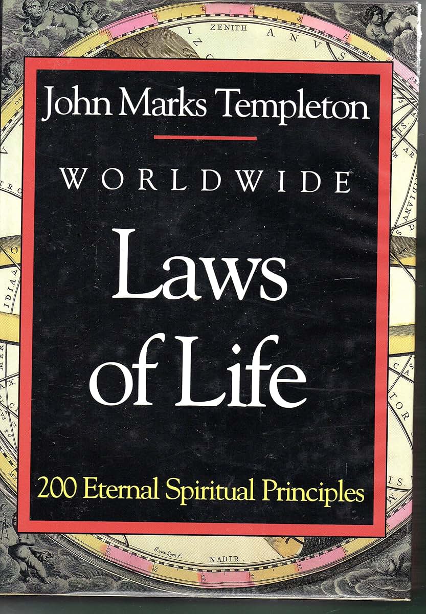 Worldwide Laws of Life: 200 Eternal Spiritual Principles