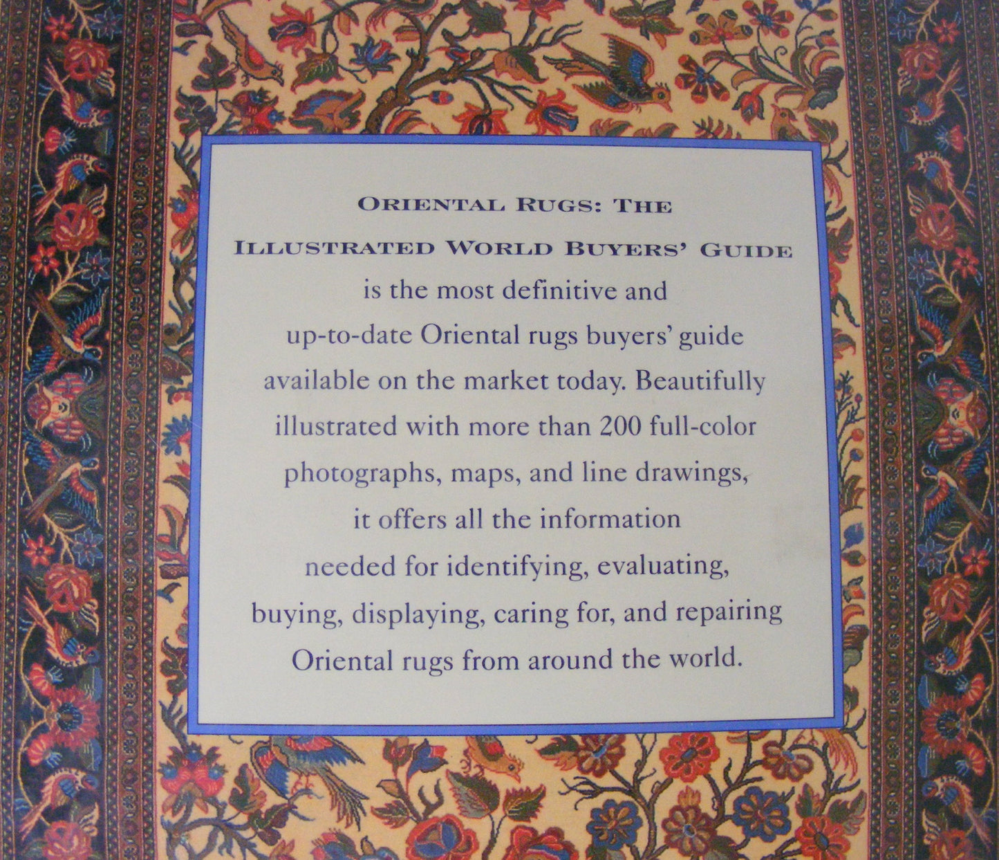Oriental Rugs: The Illustrated World Buyer's Guide by Summer