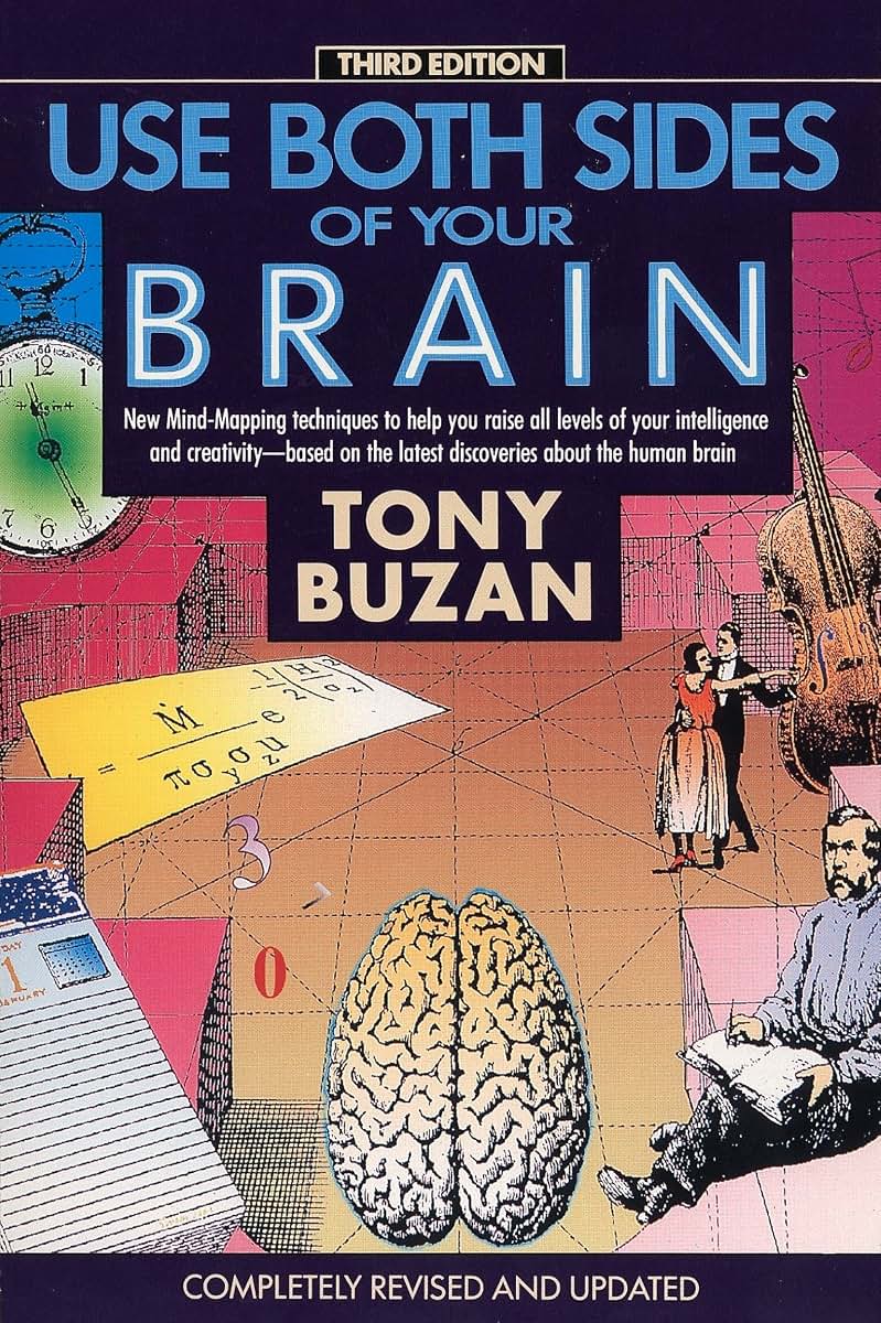 Use Both Sides of Your Brain: New Mind-Mapping Techniques, Third Edition