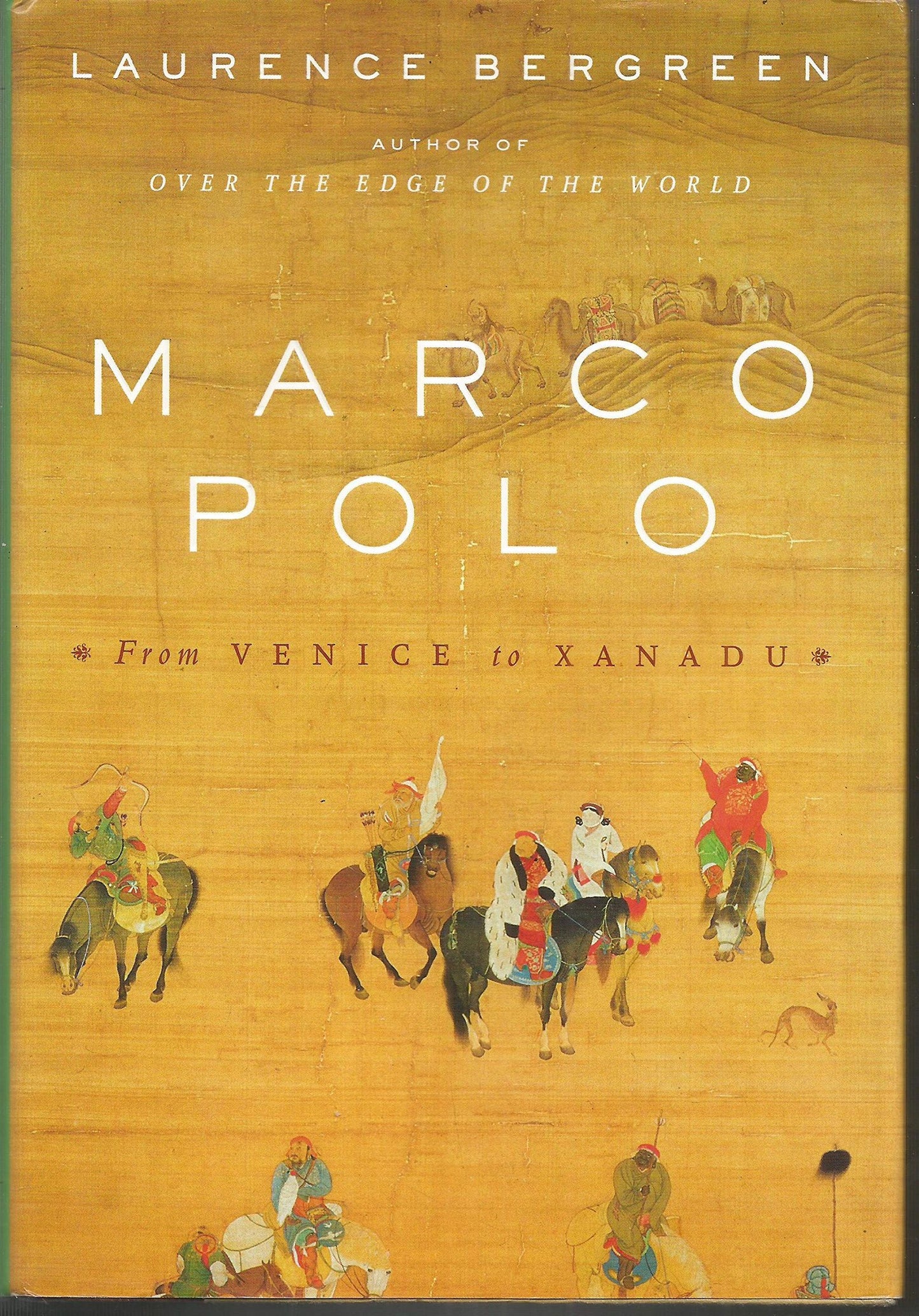 Marco Polo: From Venice to Xanadu
