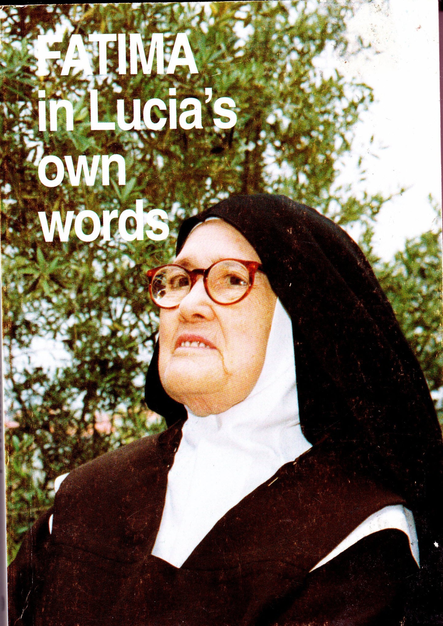 Fatima in Lucia's Own Words