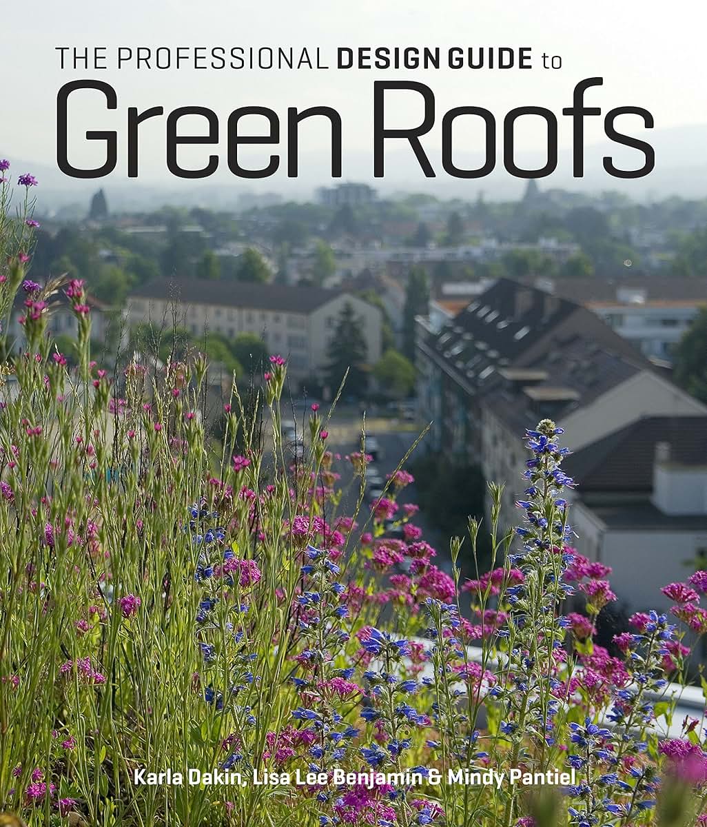 The Professional Design Guide to Green Roofs