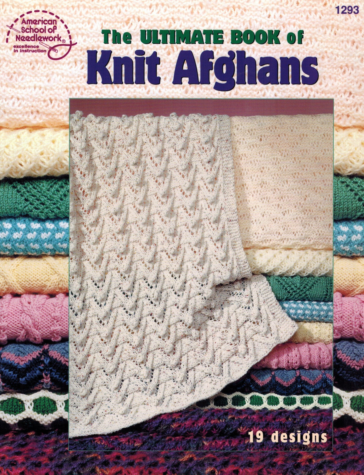 The Ultimate Book of Knit Afghans
