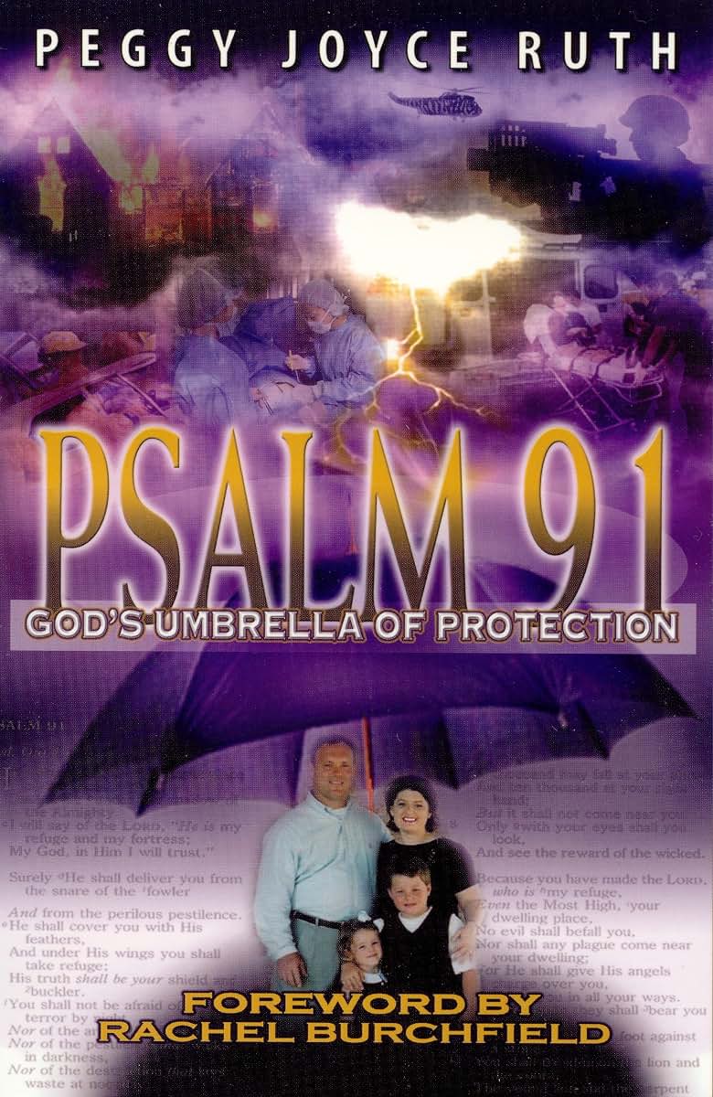 Psalm 91: God's Umbrella of Protection by Peggy Joyce Ruth