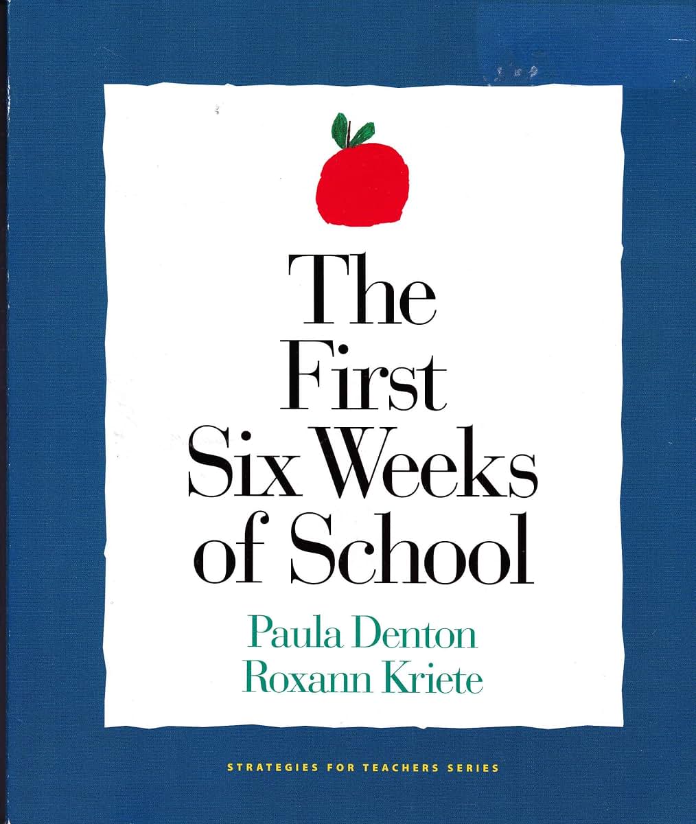First Six Weeks of School (Strategies for Teachers) by D