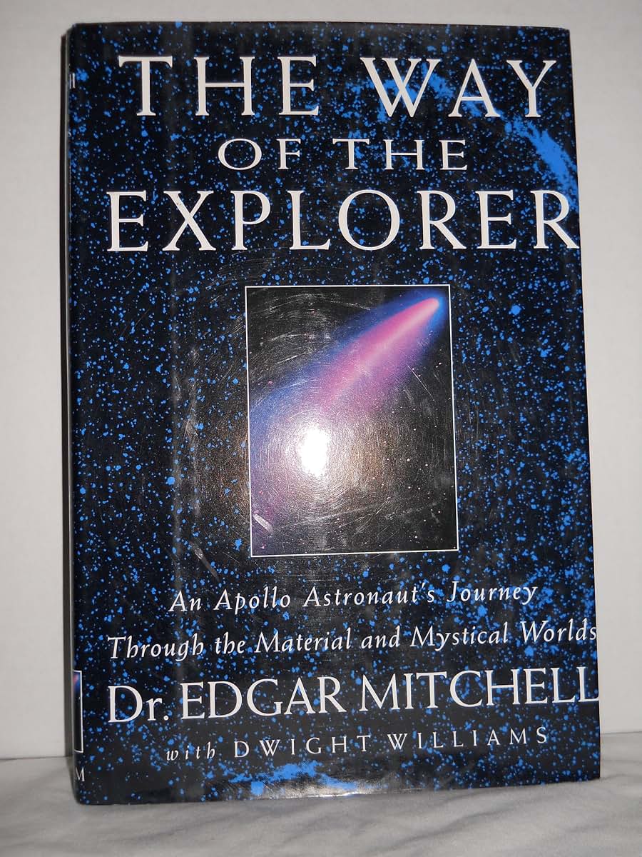 The Way of the Explorer: An Apollo Astronauts Journey Throug