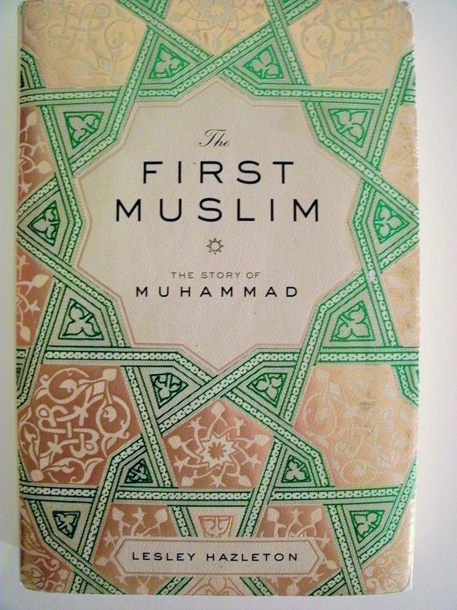 The First Muslim: The Story of Muhammad