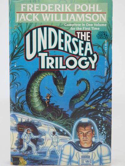 The Undersea Trilogy by Frederik Pohl