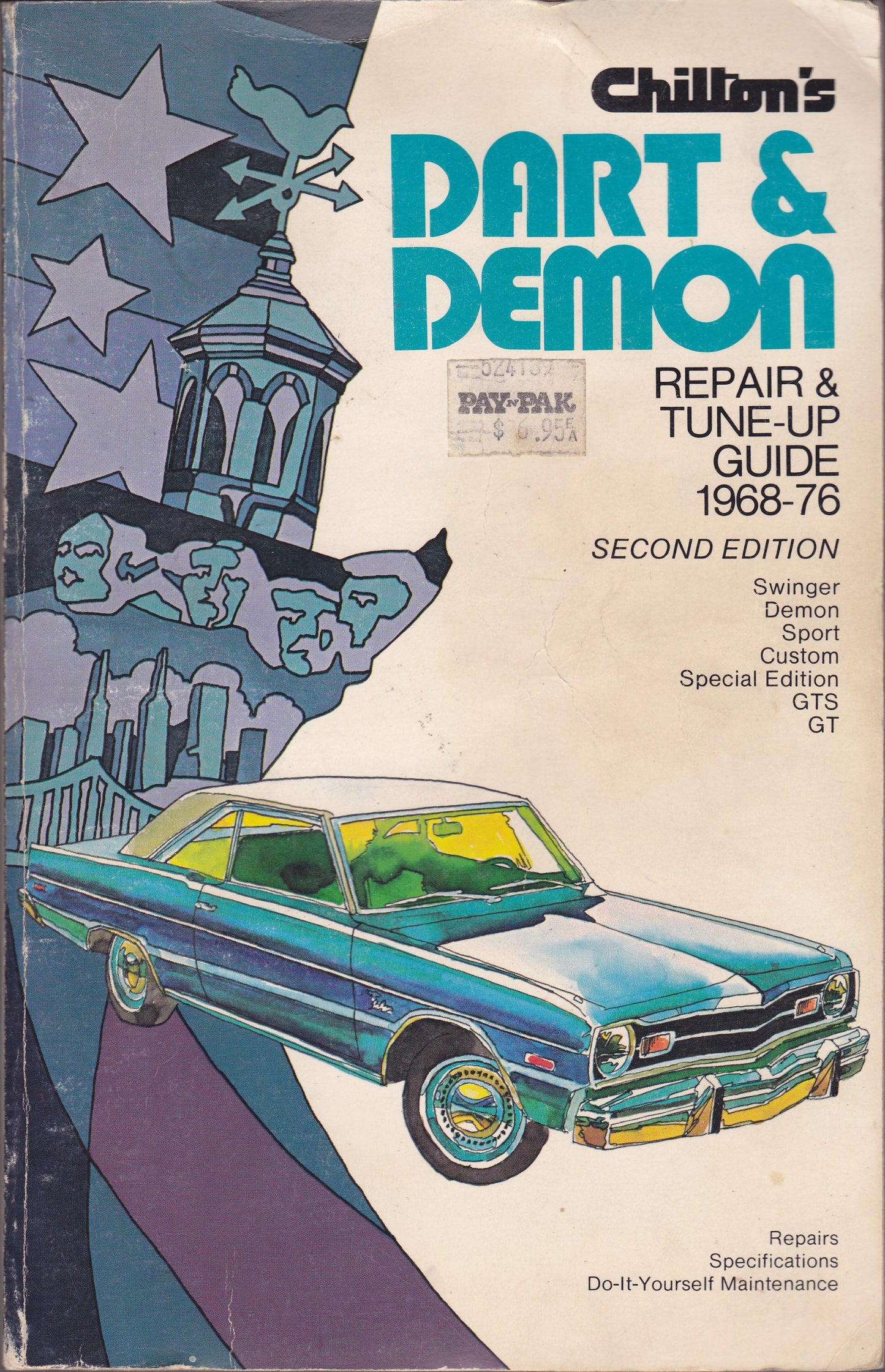 Chilton's Repair and Tune-Up Guide, Dart Demon 1968-76 by Ch