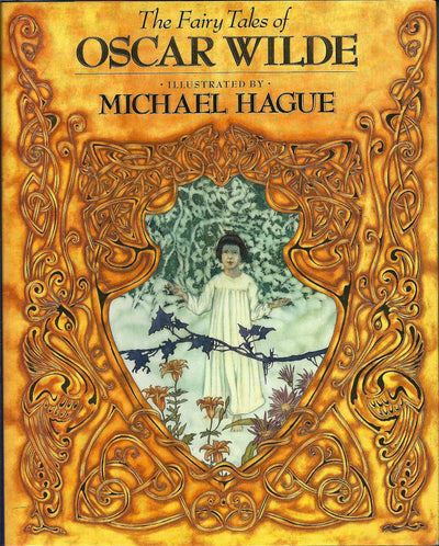 The Fairy Tales of Oscar Wilde Nine Complete Tales