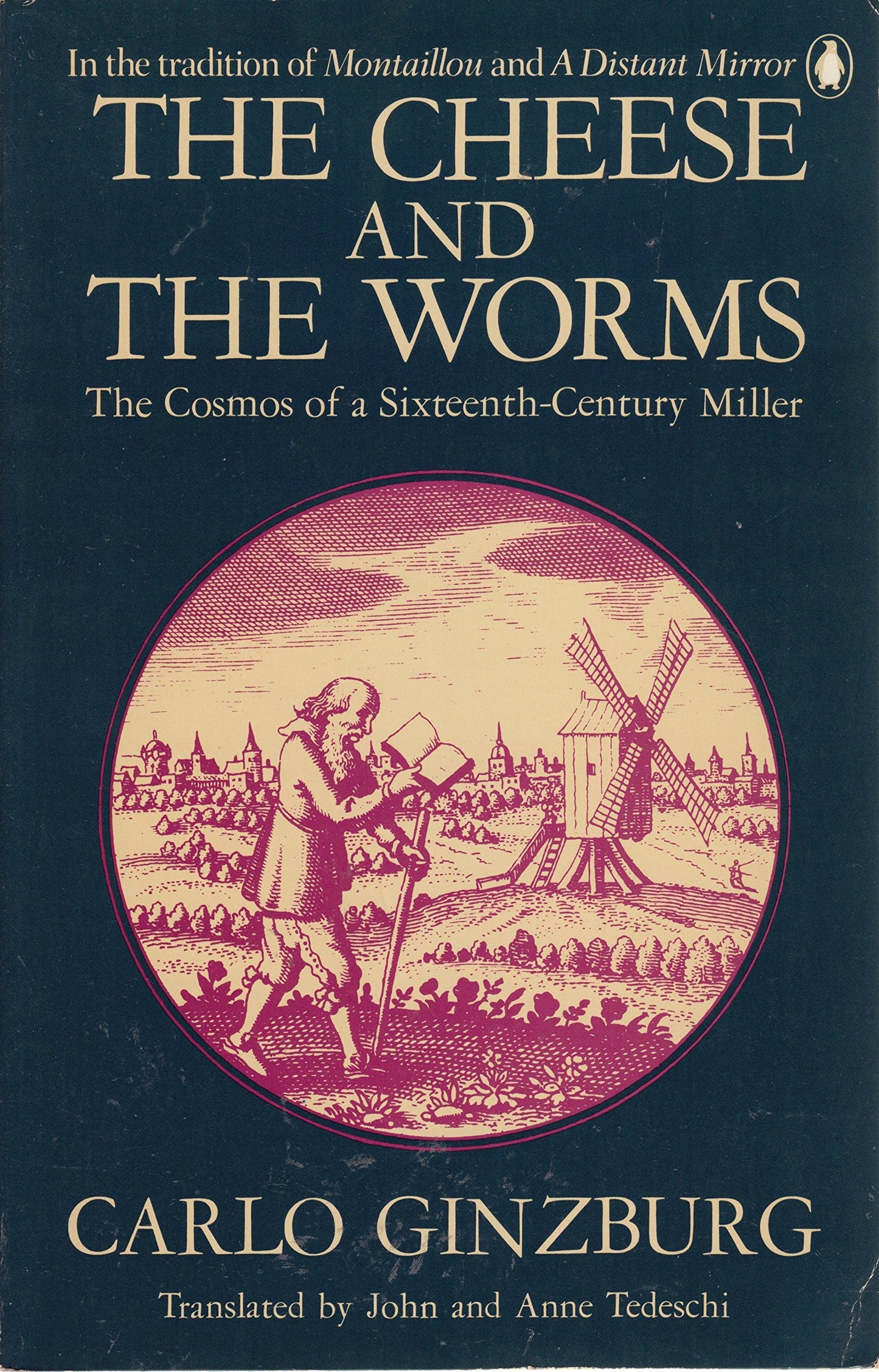 The Cheese and the Worms: The Cosmos of a Sixteenth-Century Miller