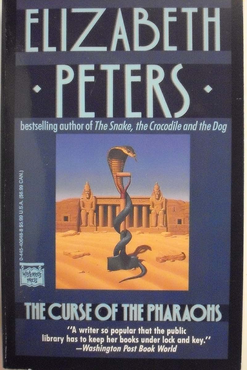 The Curse of the Pharaohs (Amelia Peabody, Book 2)
