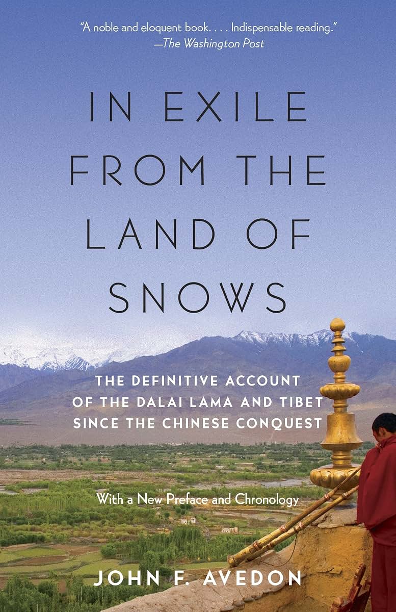 In Exile from the Land of Snows (Definitive Account)