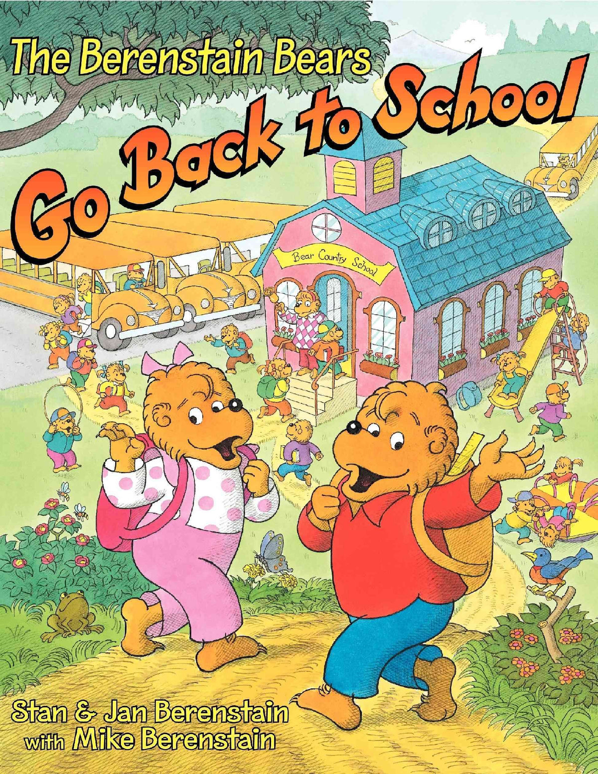 The Berenstain Bears Go Back to School