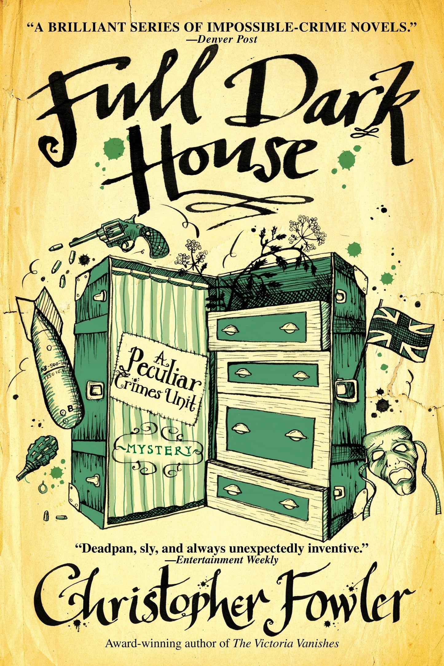 Full Dark House: A Peculiar Crimes Unit Mystery by Fowler, C