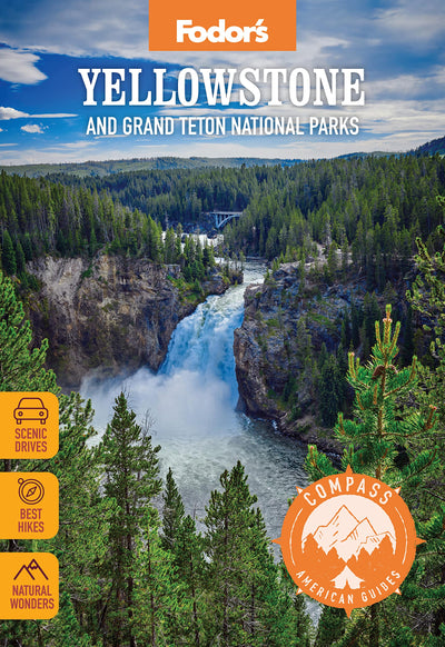 Compass American Guides: Yellowstone and Grand Teton National Parks (Full-color Travel Guide)