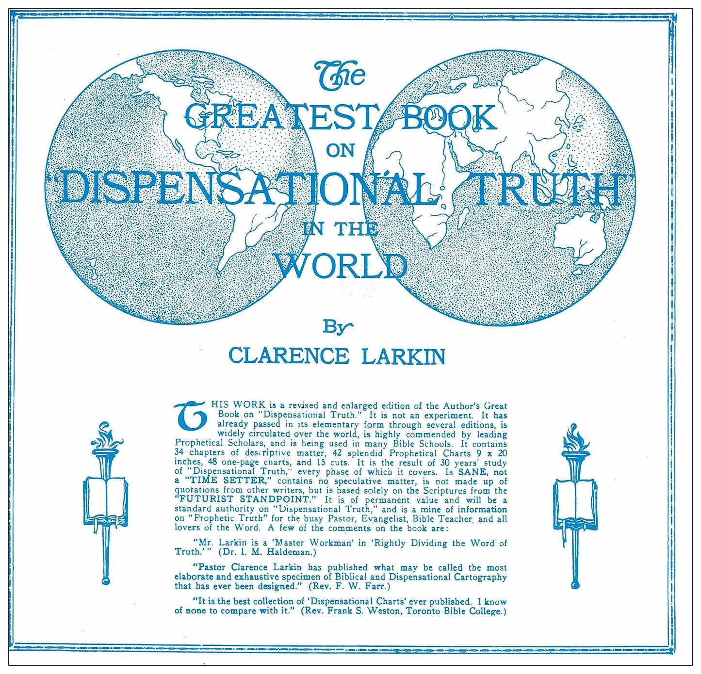The Greatest Book on "Dispensational Truth" in the World by