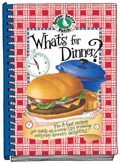 What's For Dinner? Cookbook (Everyday Cookbook Collection)