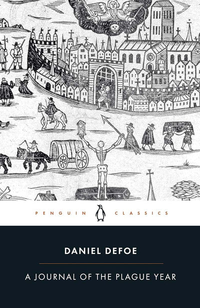 A Journal of the Plague Year (Penguin Classics)