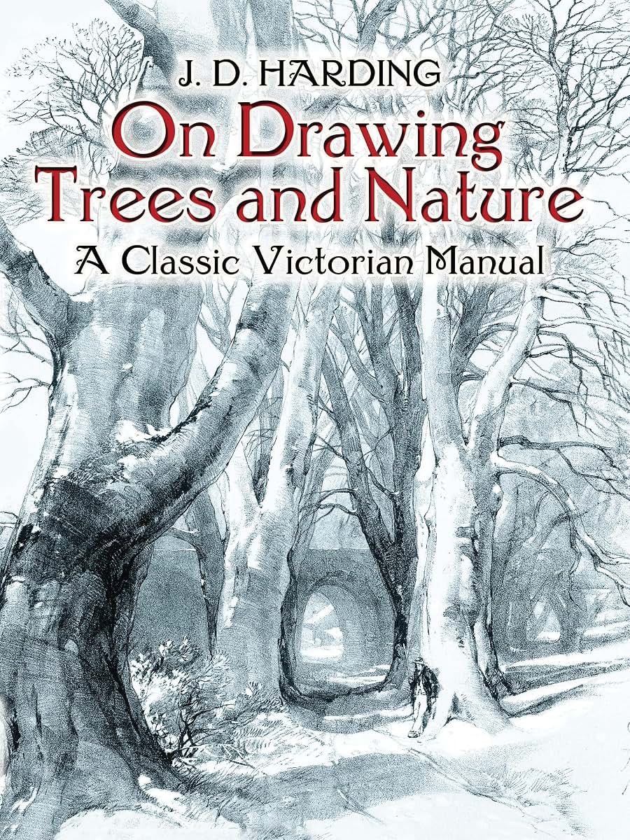 On Drawing Trees and Nature: A Classic Victorian Manual (Dov