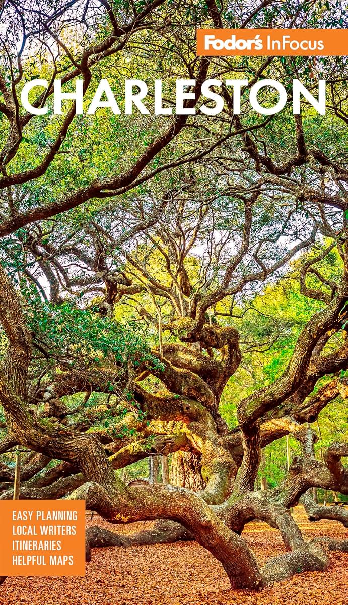 Fodor's InFocus Charleston: with Hilton Head & the Lowcountry (Full-color Travel Guide)