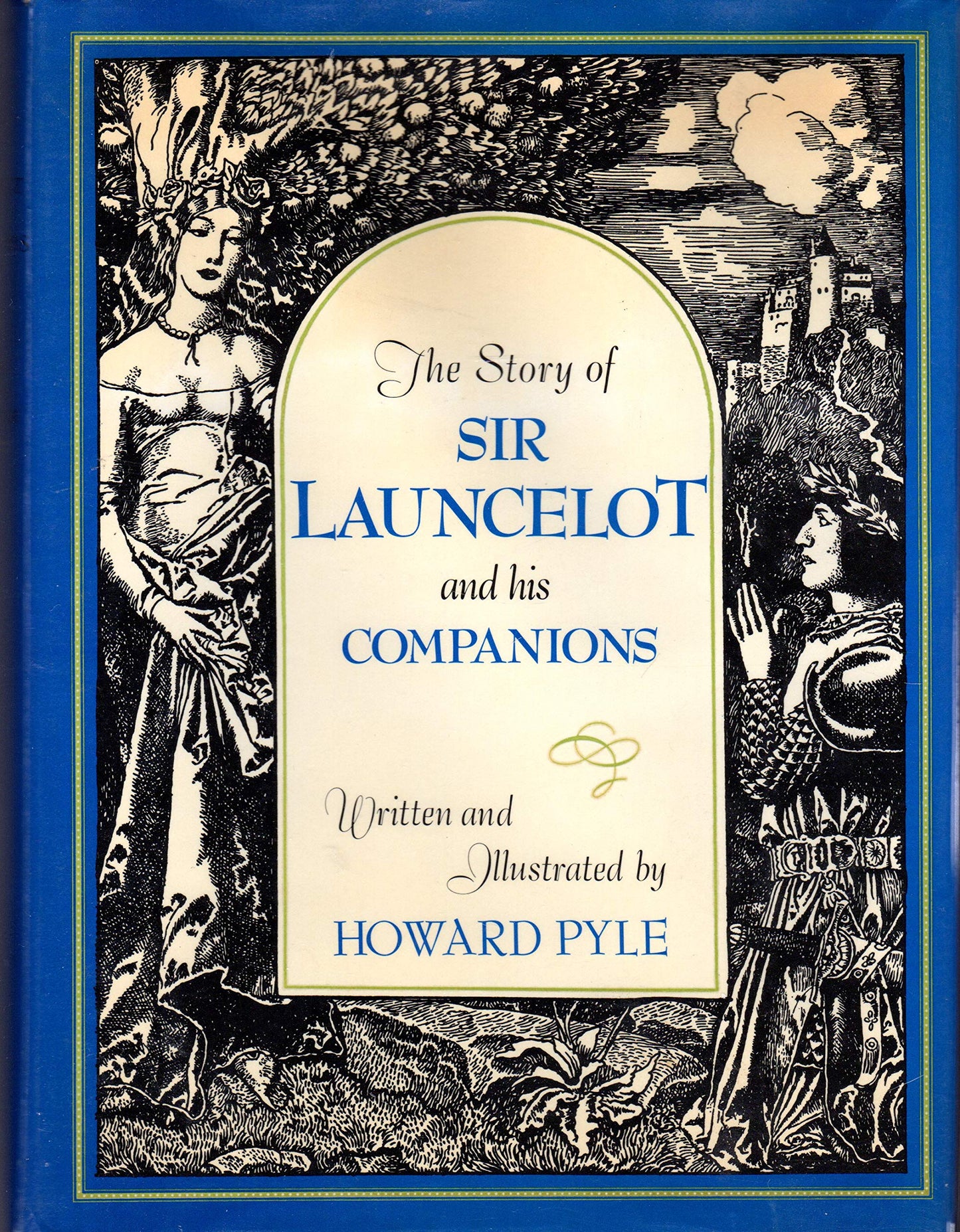 The Story of Sir Launcelot and His Companions