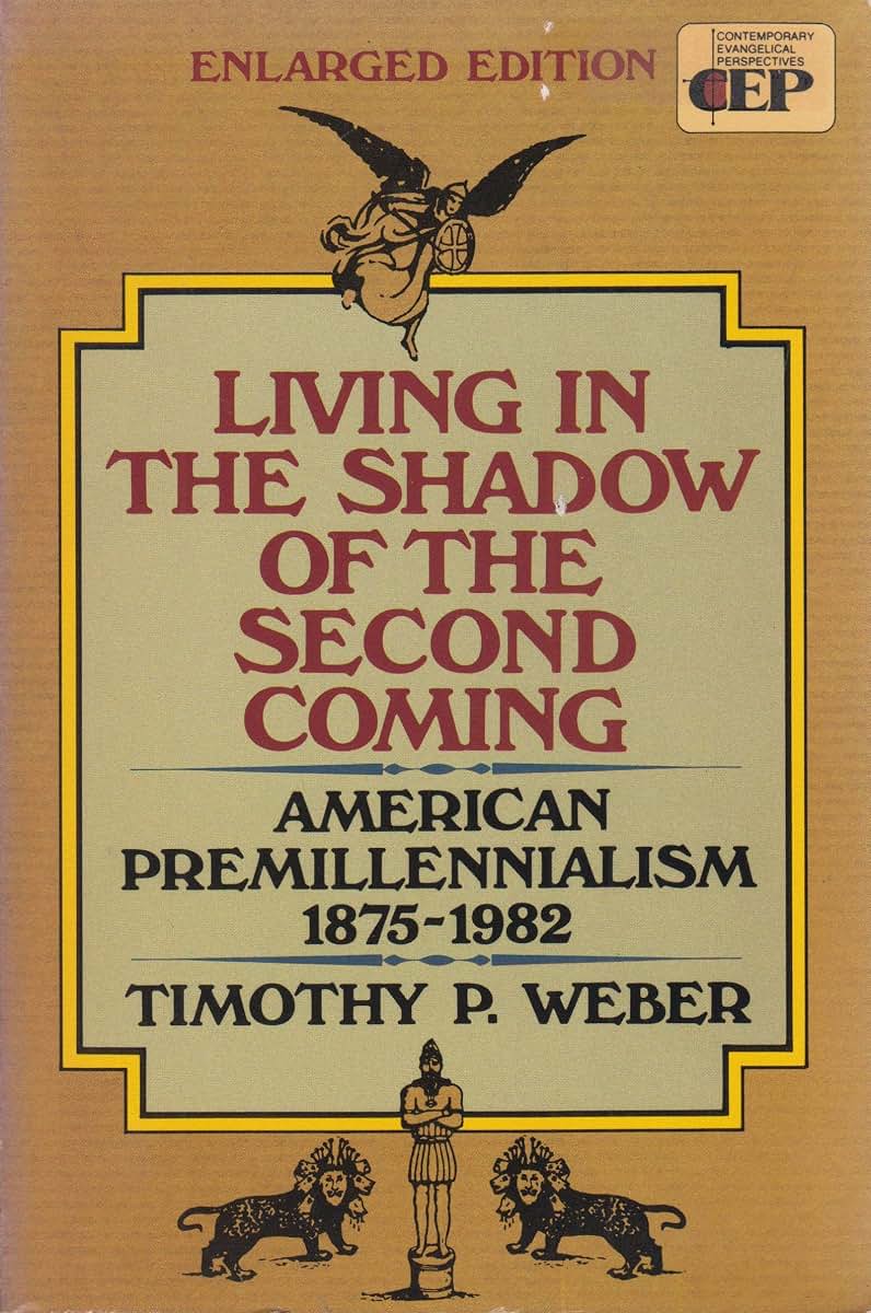 Living in the Shadow of the Second Coming